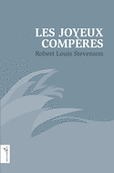 Joyeux compères (Les) [nouvelle édition]